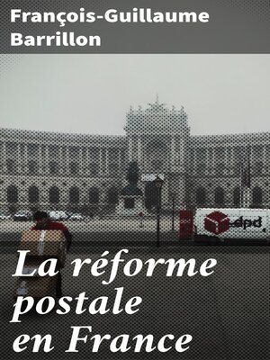 cover image of La réforme postale en France
